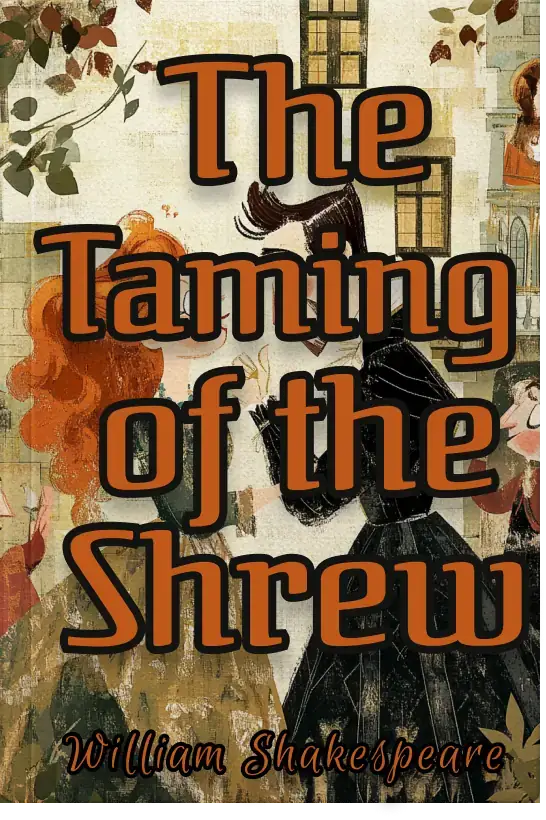 The Taming of the Shrew