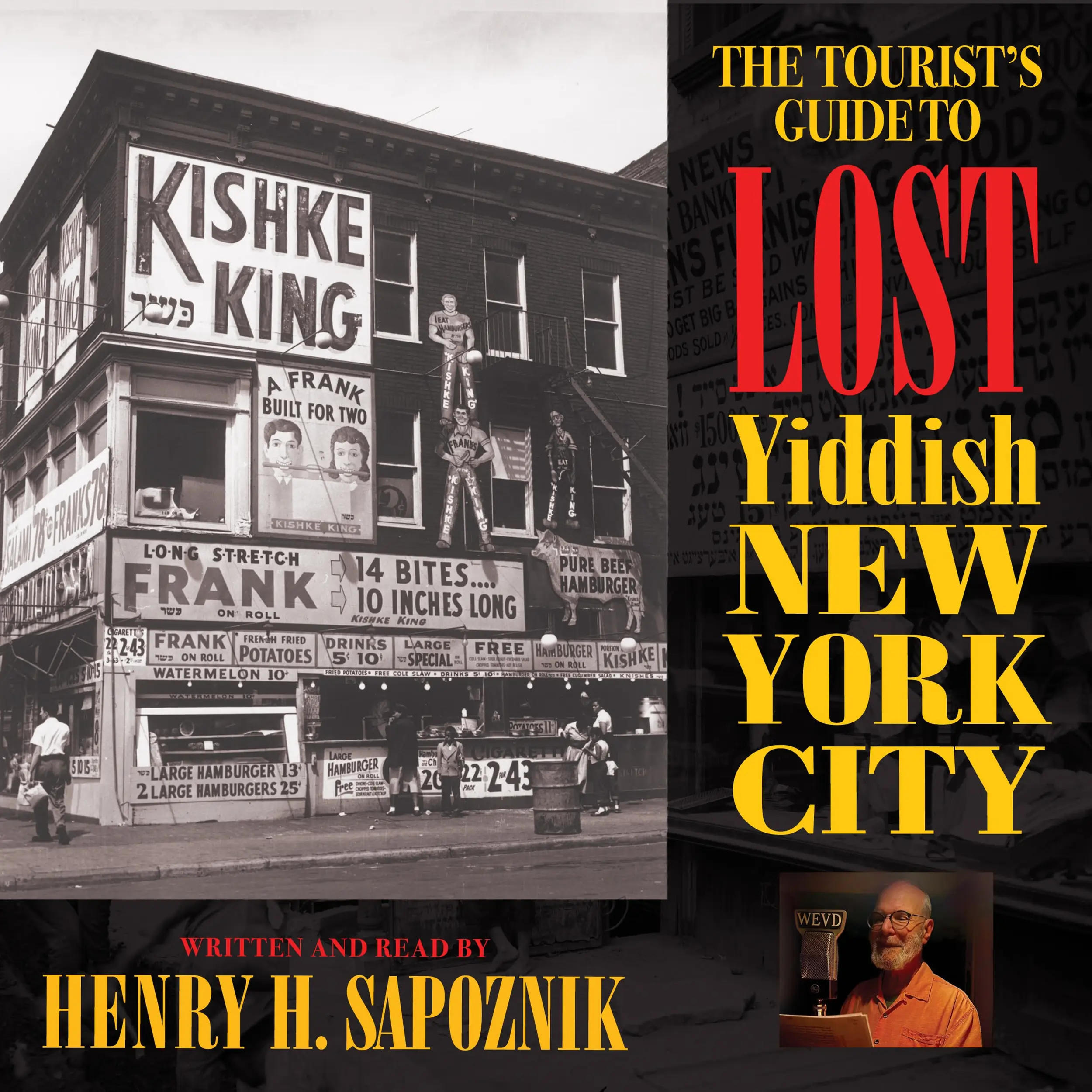 The Tourist's Guide to Lost Yiddish New York City