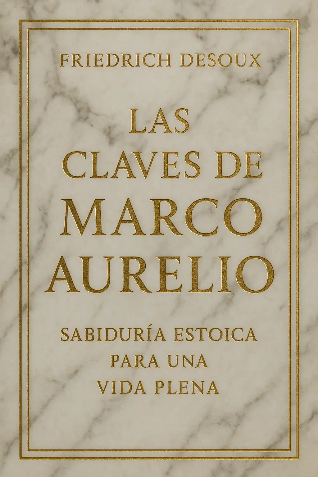 Las claves de Marco Aurelio