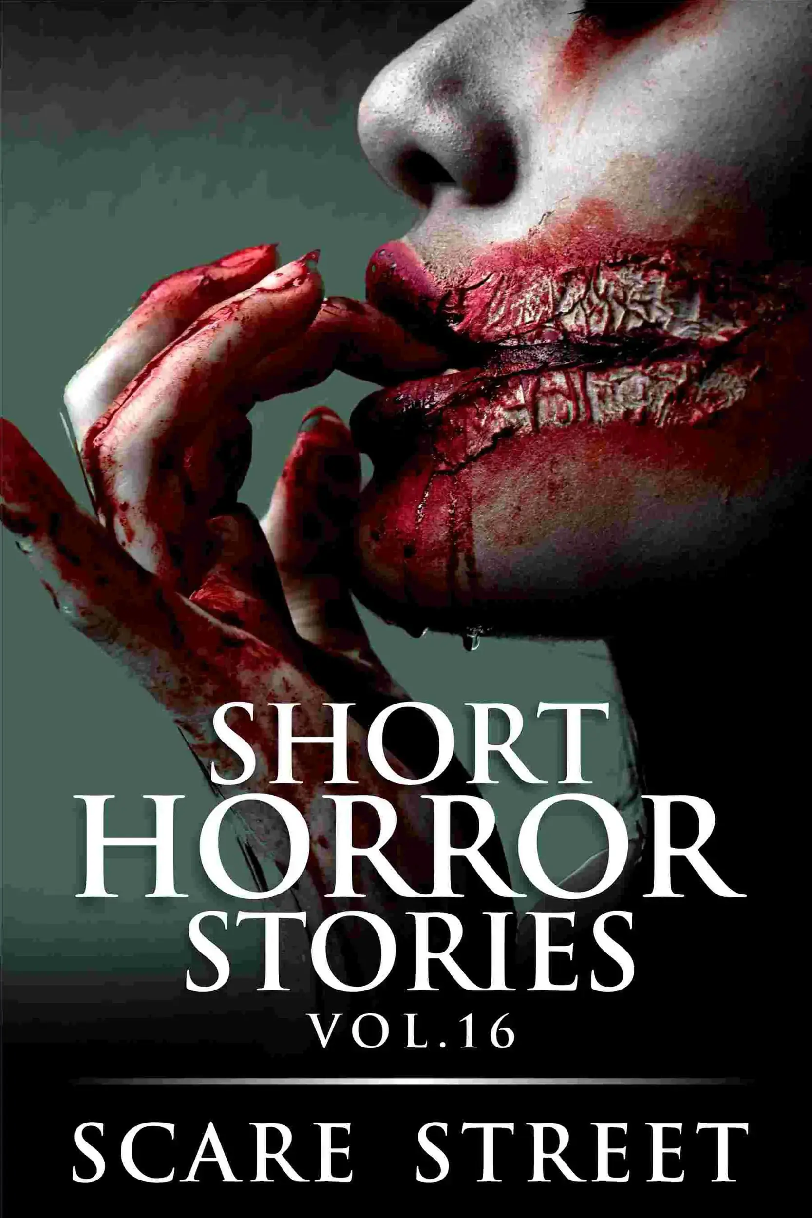 Short Horror Stories Volume 16