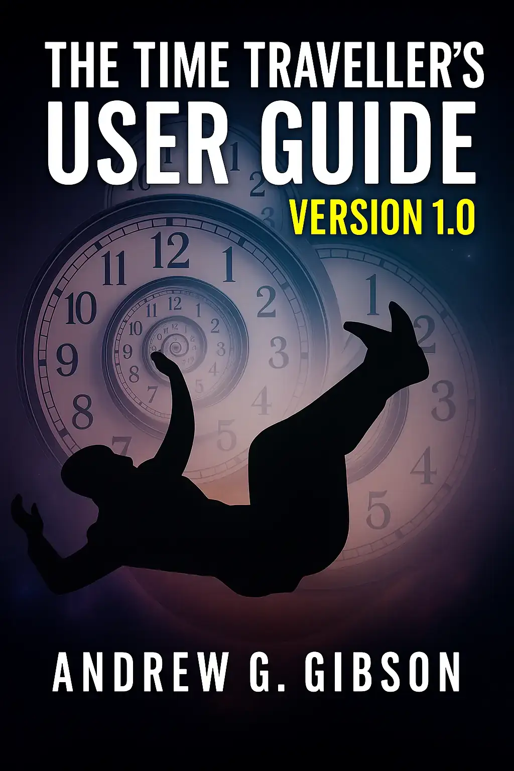 The Time Traveller's User Guide