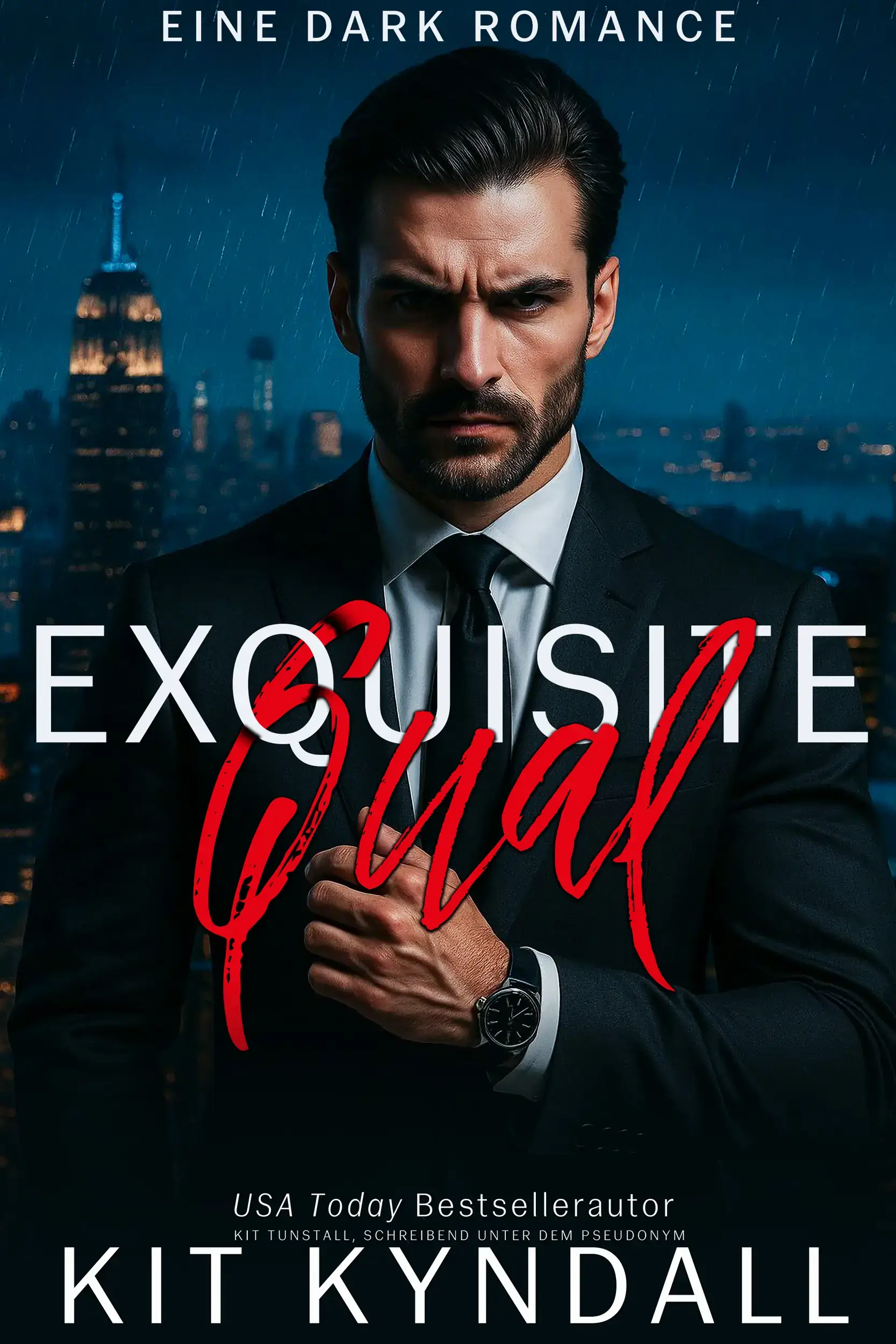 Exquisite Qual: Eine Dark Romance