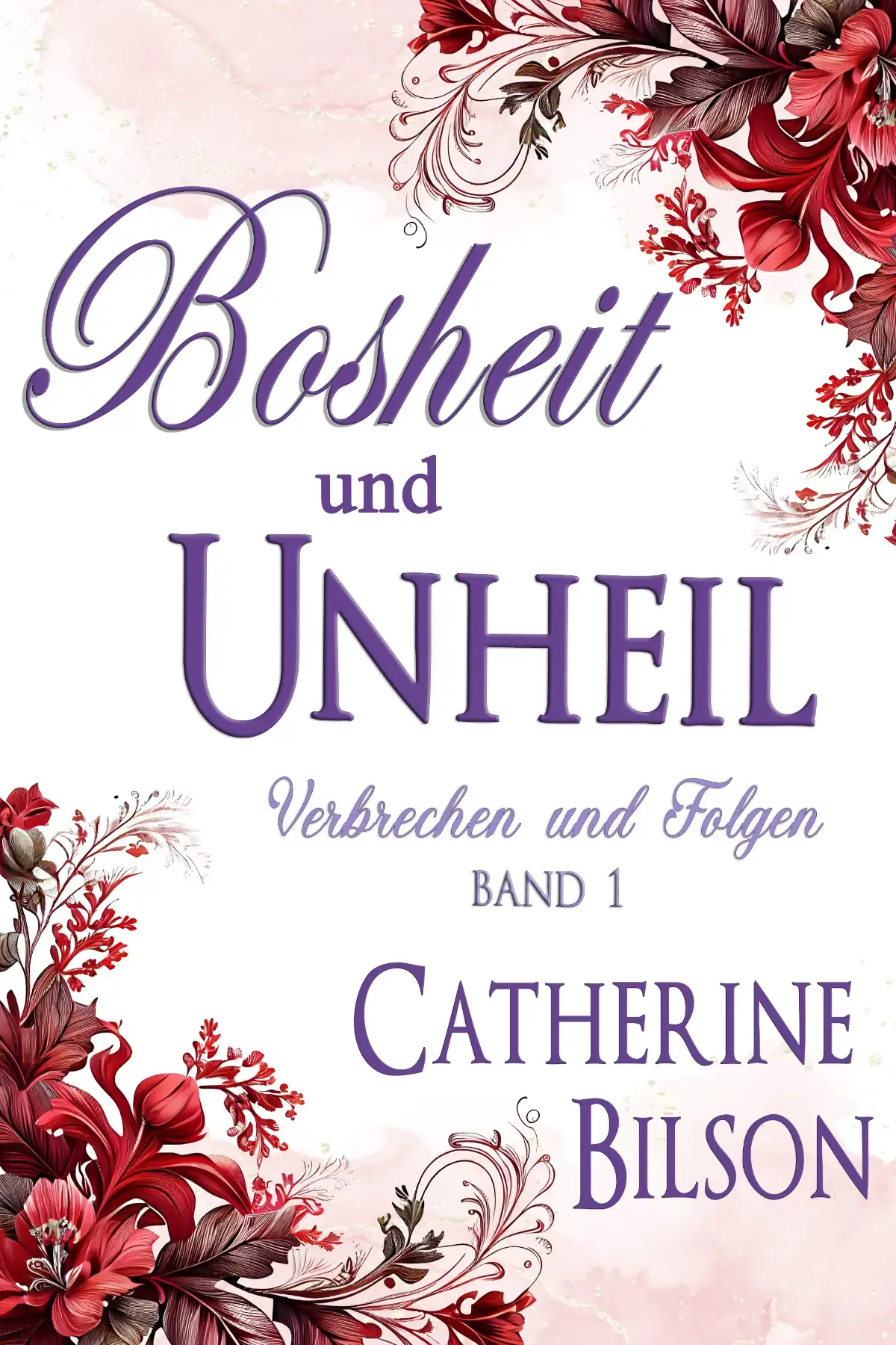 Bosheit und Unheil