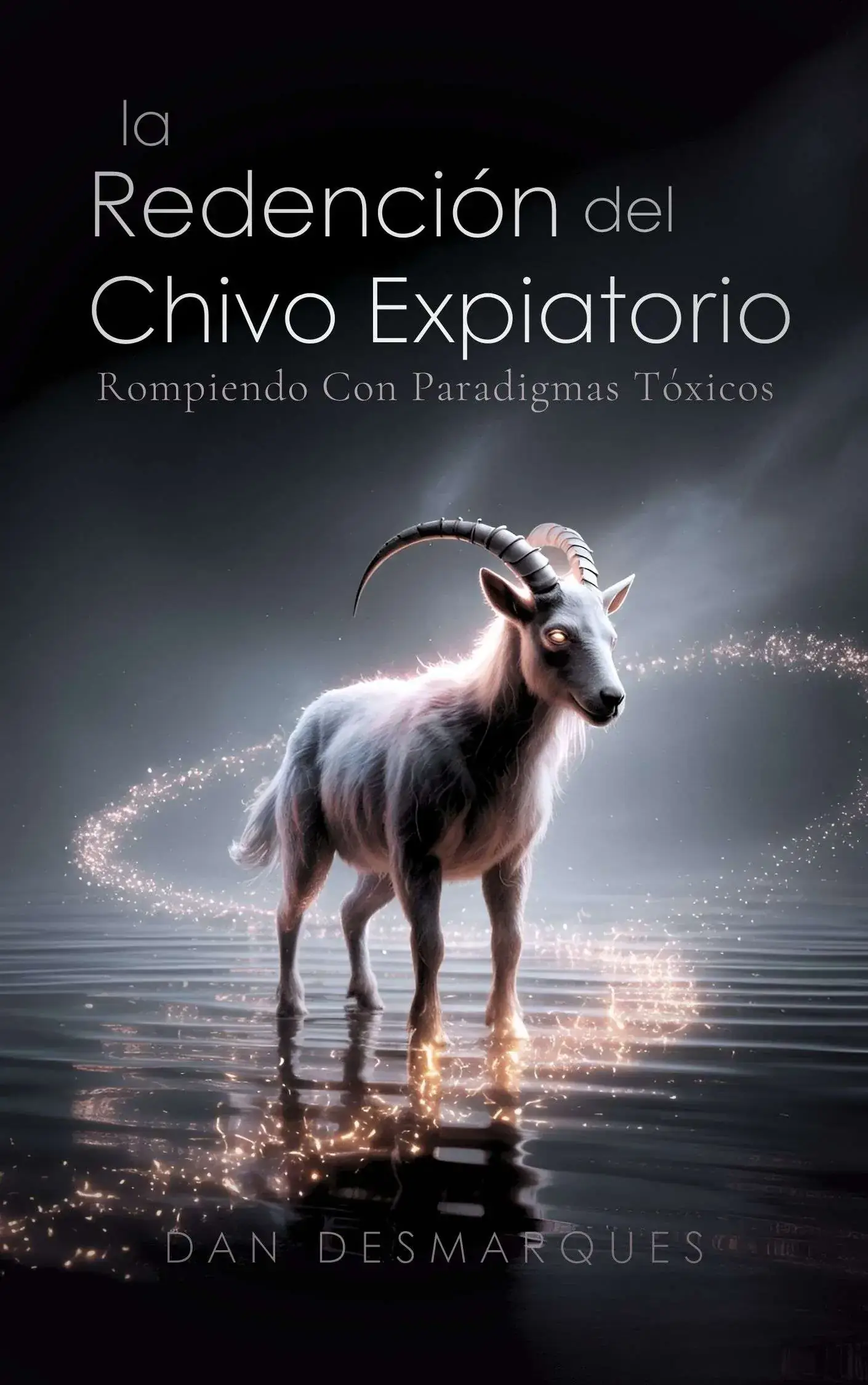 La Redención del Chivo Expiatorio