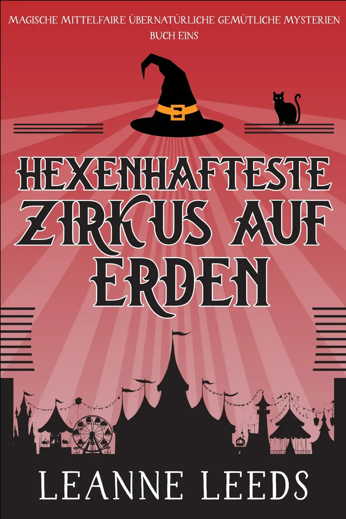 Der hexenhafteste Zirkus auf Erden