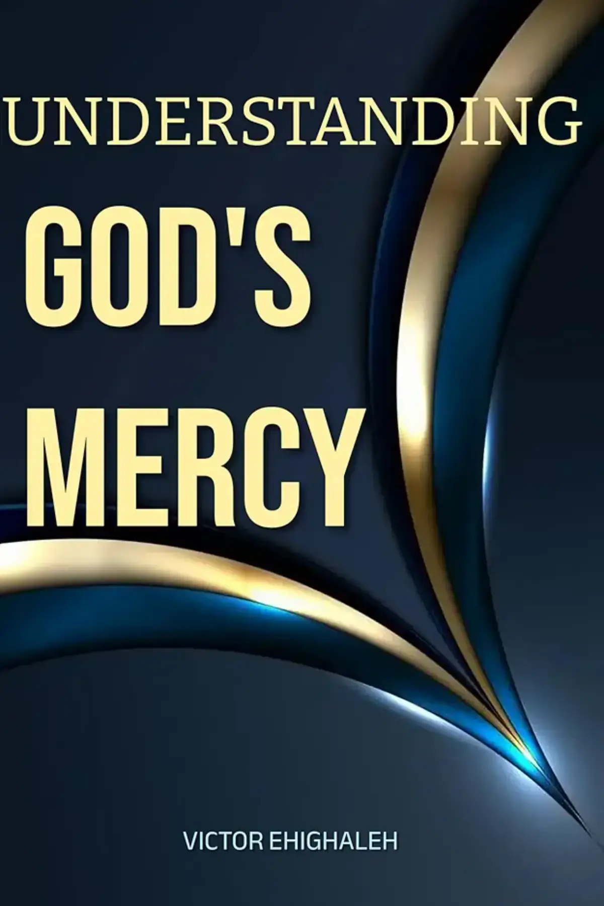 Understanding God's Mercy