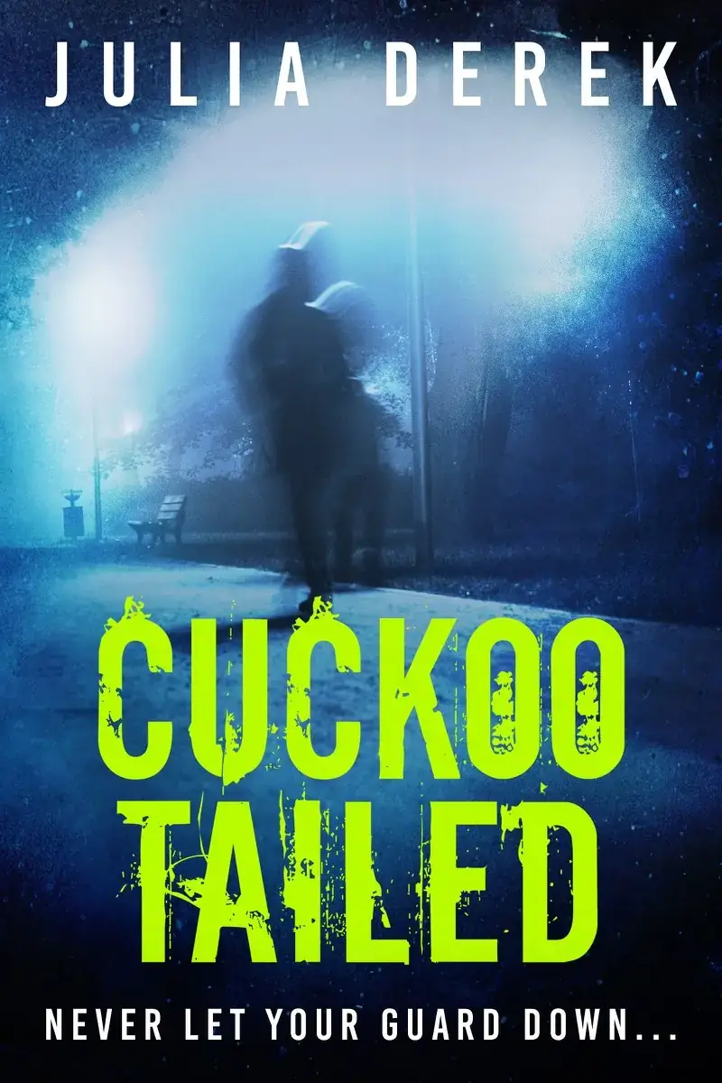 Cuckoo Tailed: The Cuckoo Series, Book Three