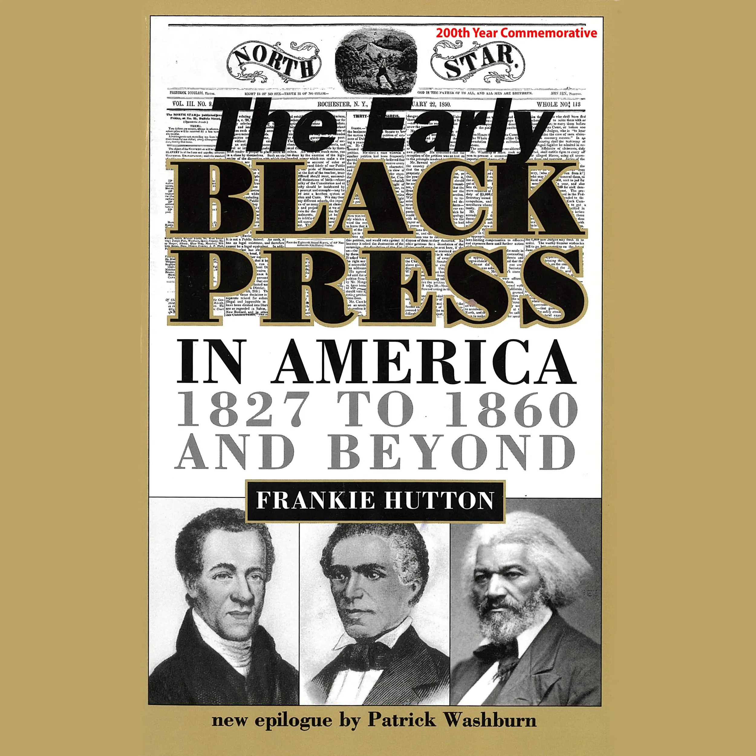 The Early Black Press in America, 1827–1860 and Beyond