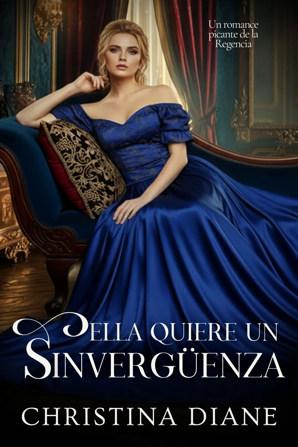 Ella Quiere un Sinvergüenza