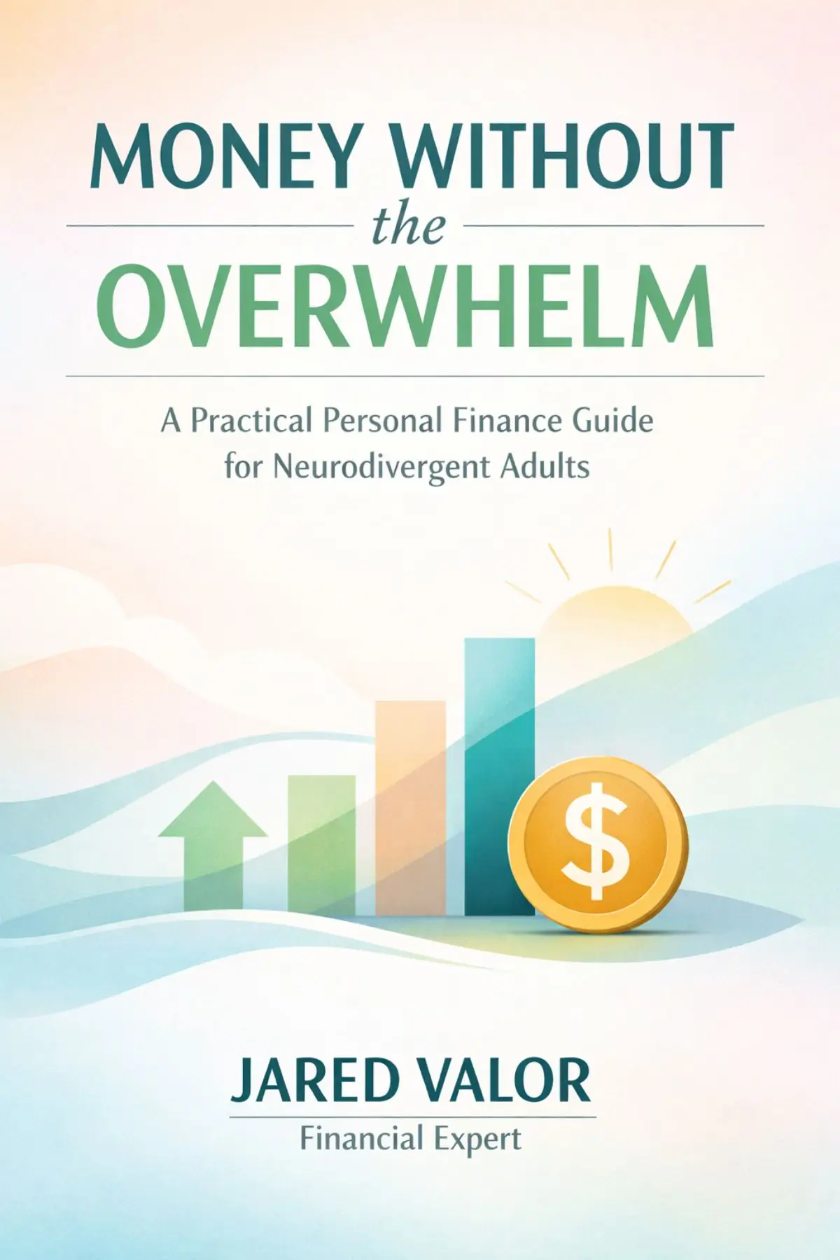 Money Without the Overwhelm