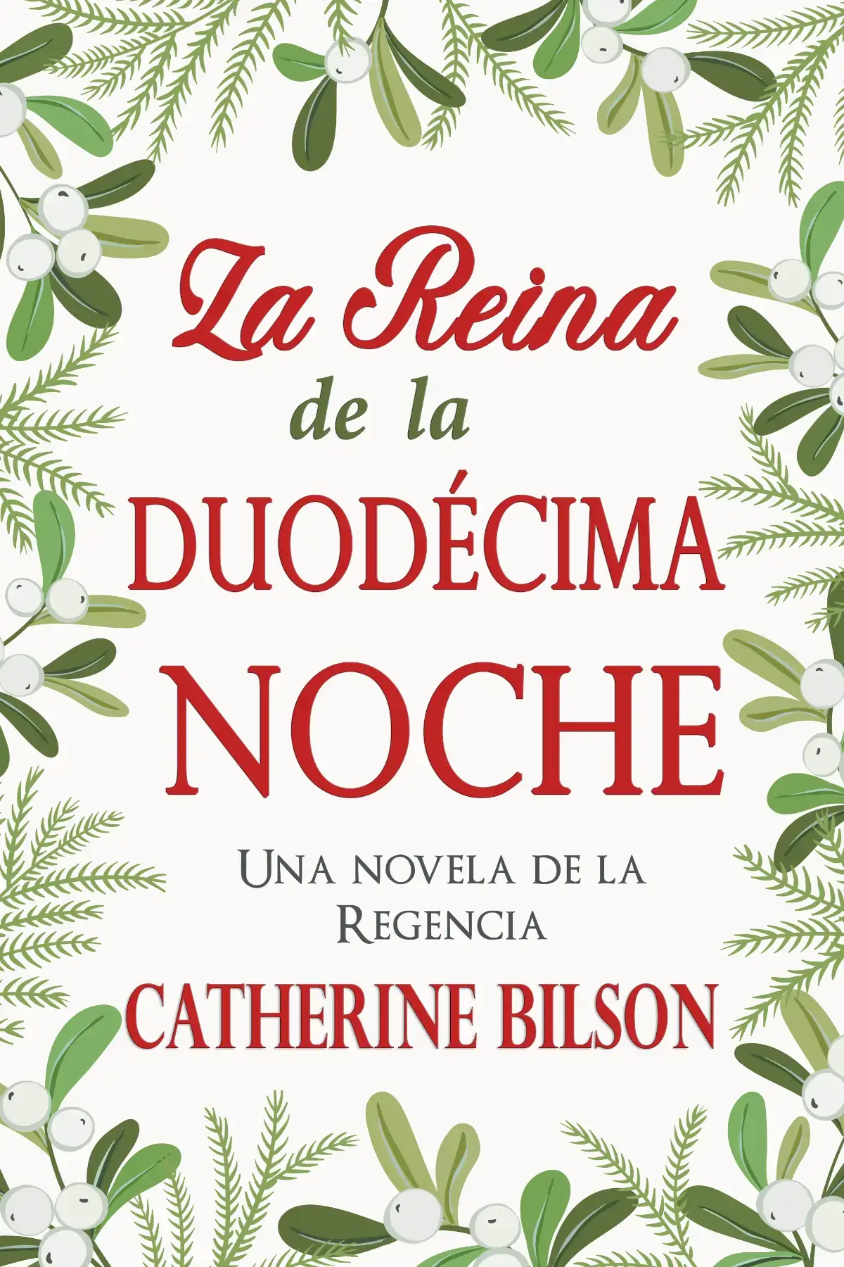 La Reina de la Duodécima Noche