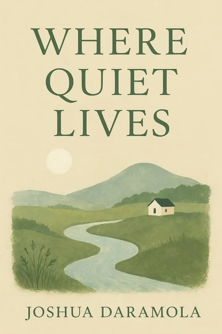 Where Quiet Lives 