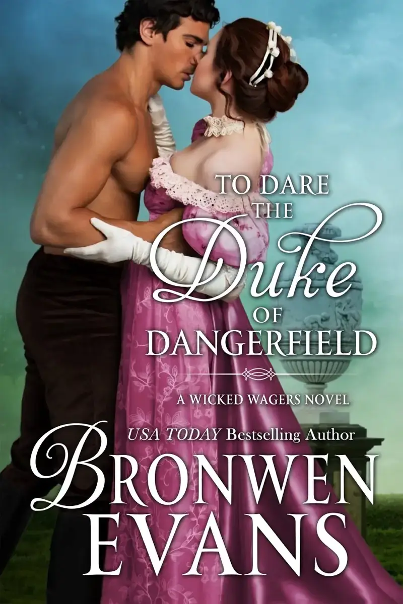 To Dare The Duke Of Dangerfield