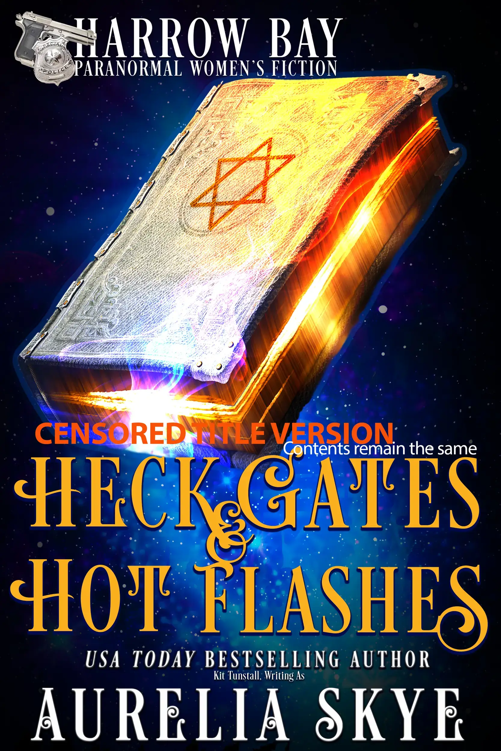 Heck Gates & Hot Flashes (Paranormal Women's Fiction/Later In Life Romance)