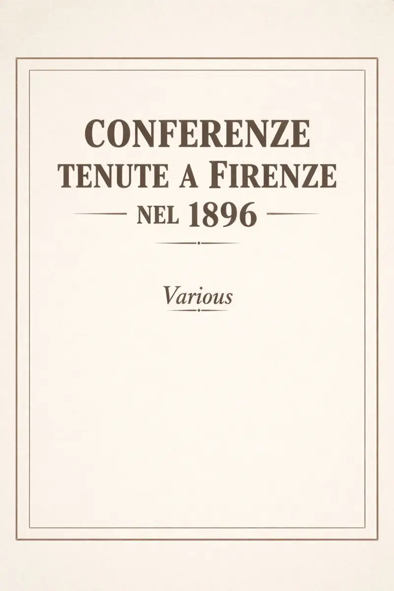 Conferenze tenute a Firenze nel 1896