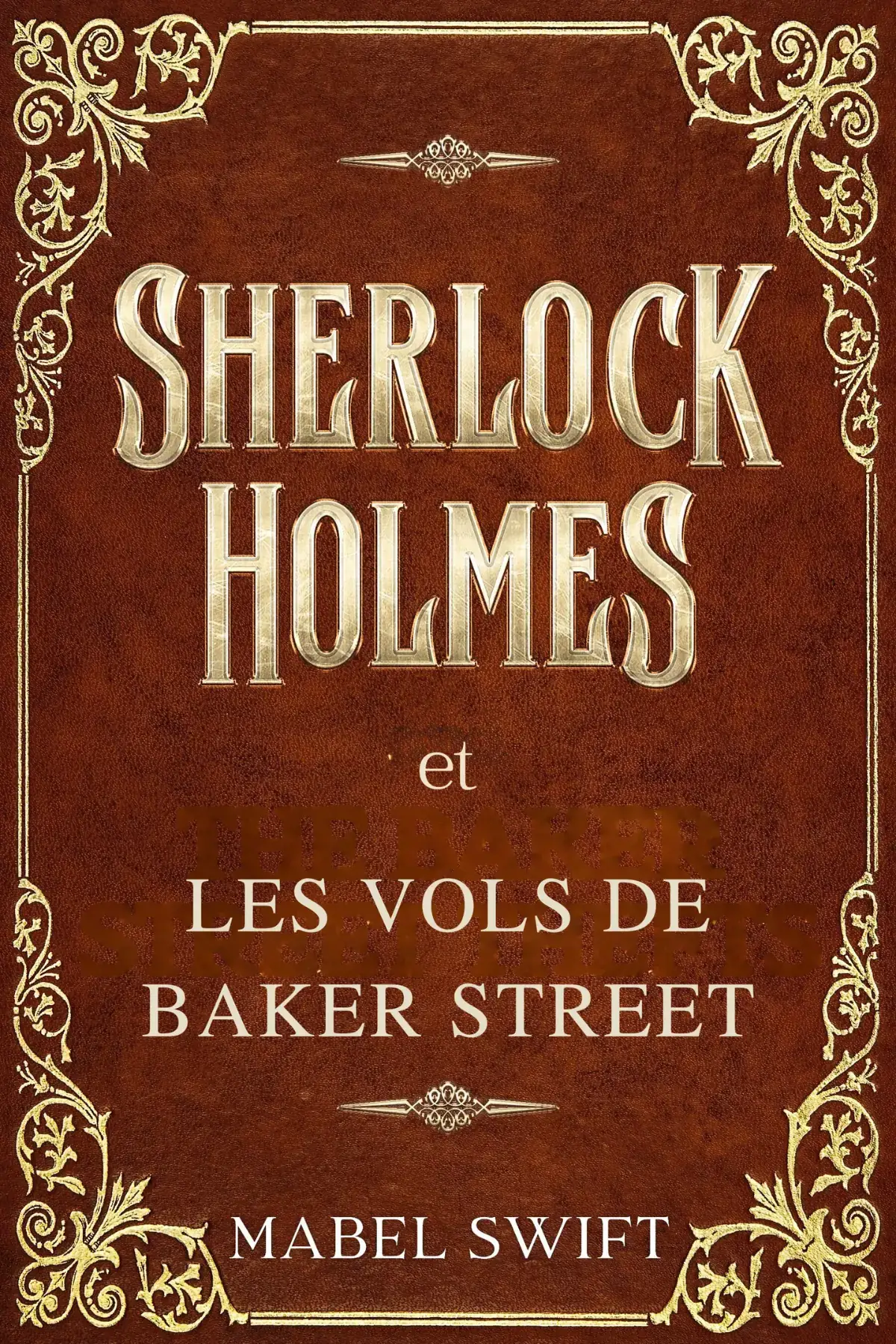 Sherlock Holmes et Les Vols de Baker Street