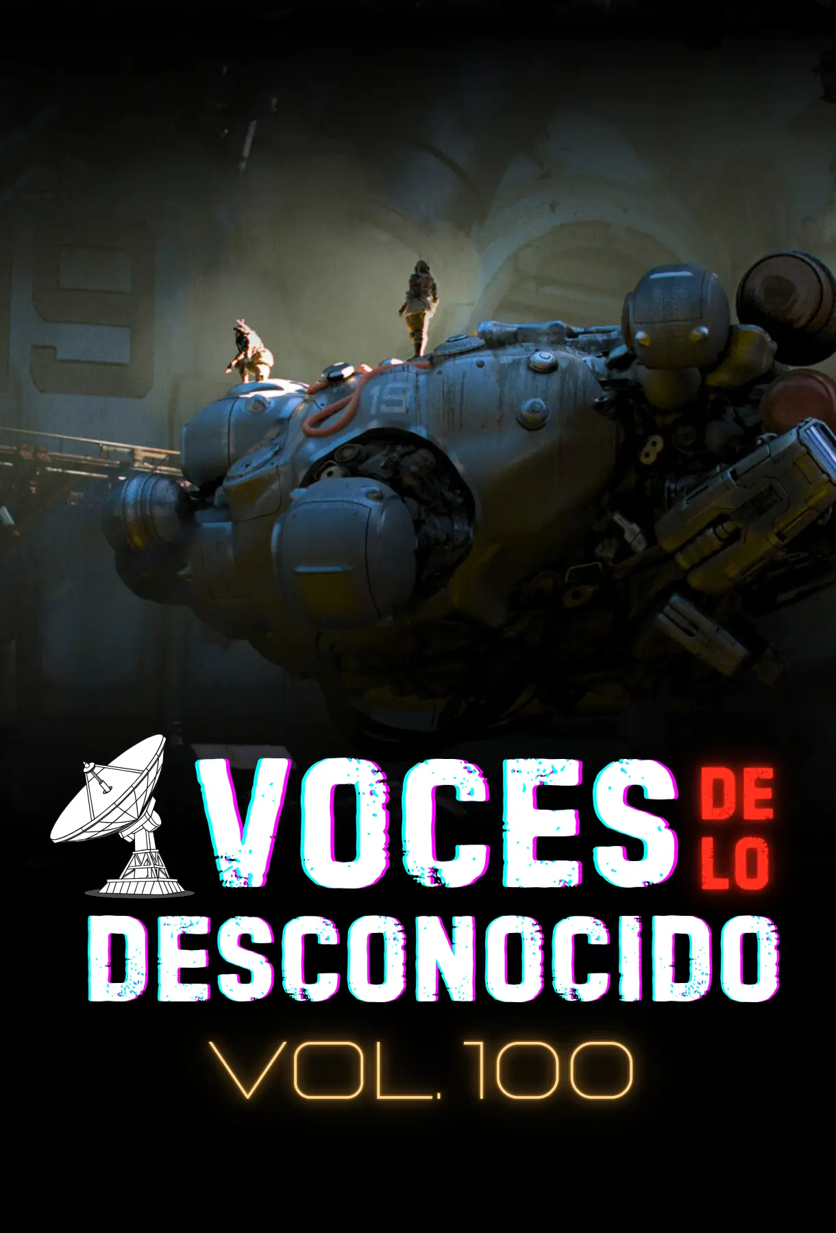 Voces de lo Desconocido 100