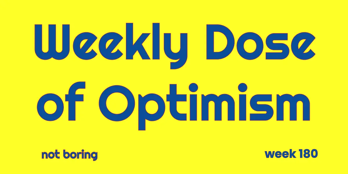 Weekly Dose of Optimism #180