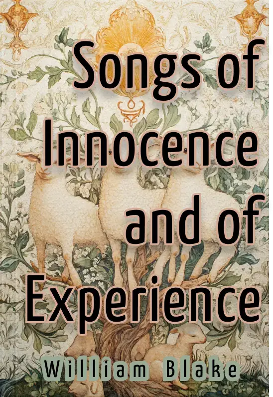 Songs of Innocence and of Experience