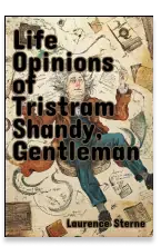 The Life and Opinions of Tristram Shandy, Gentleman