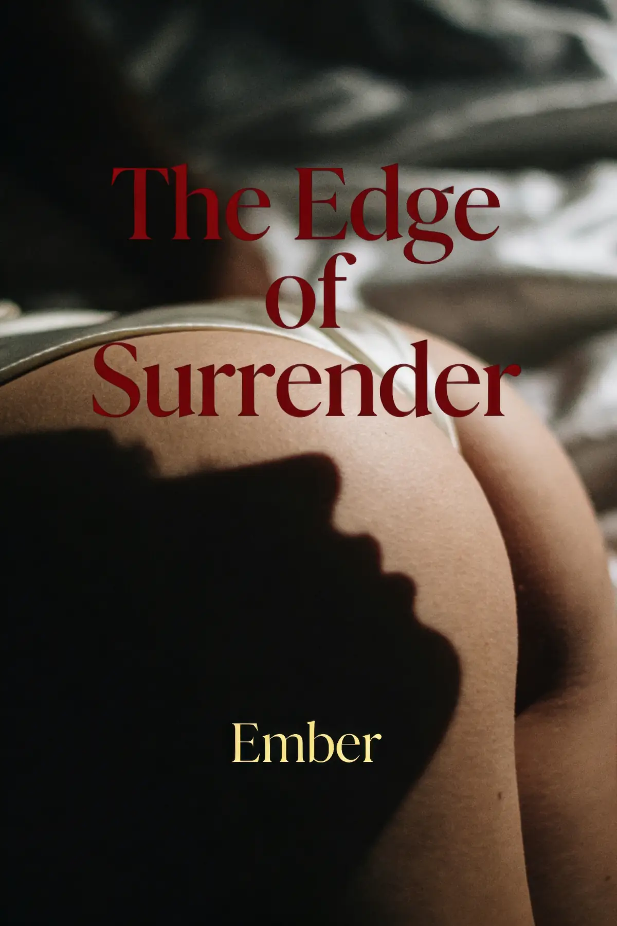 The Edge of Surrender