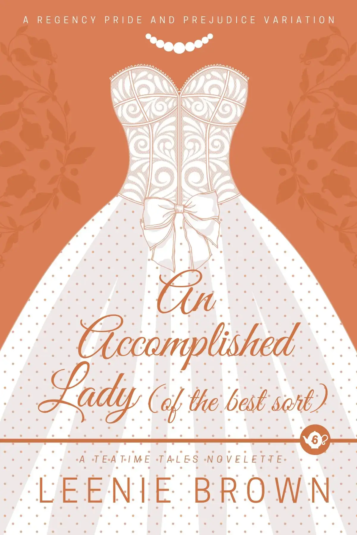 An Accomplished Lady (of the best sort)