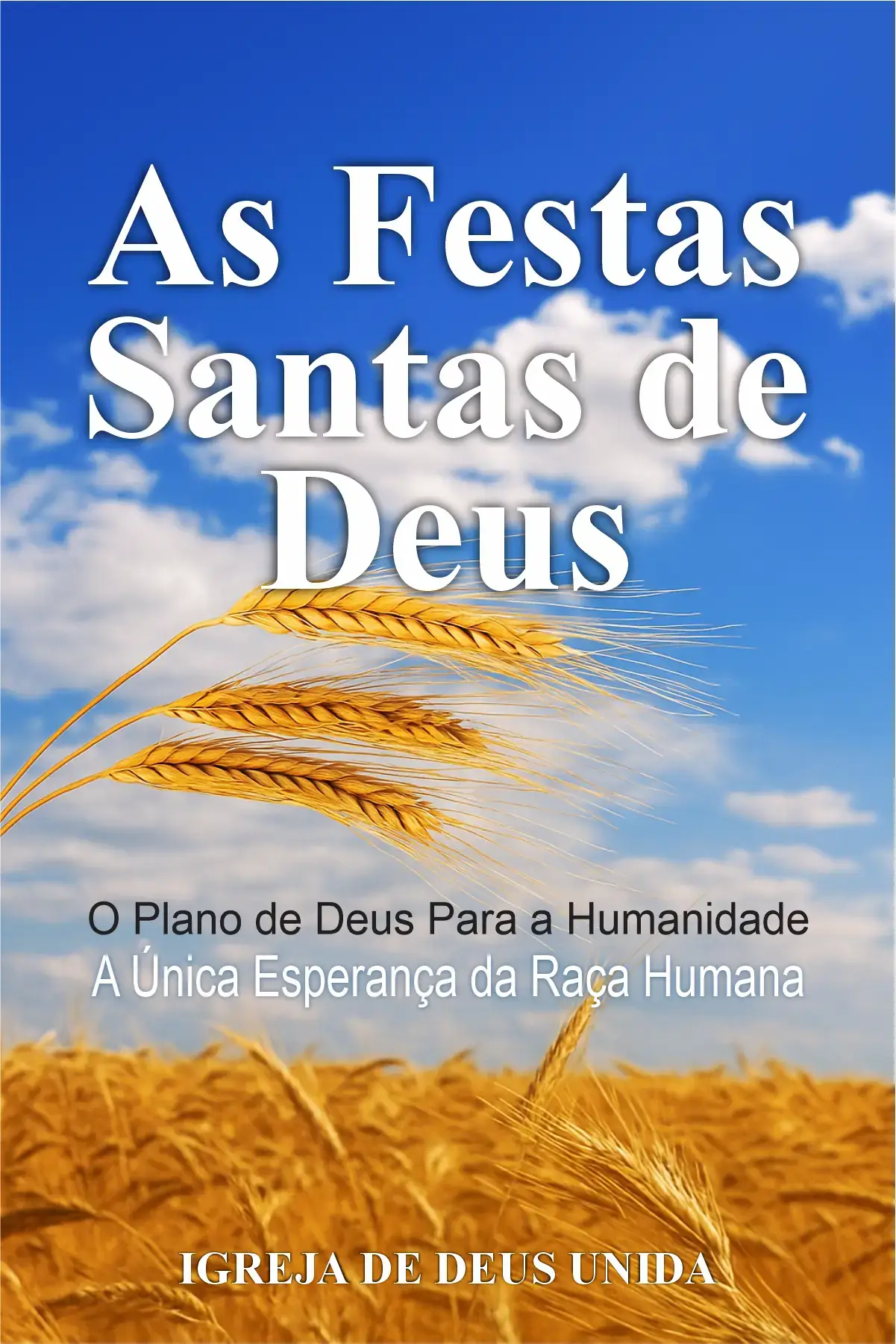 As Festas Santas de Deus