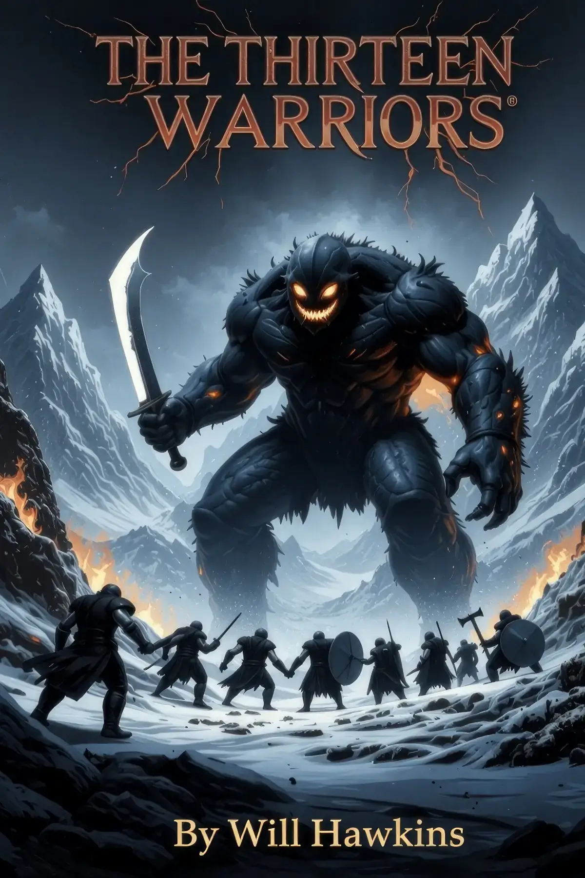 THE 13 WARRIORS: Book One