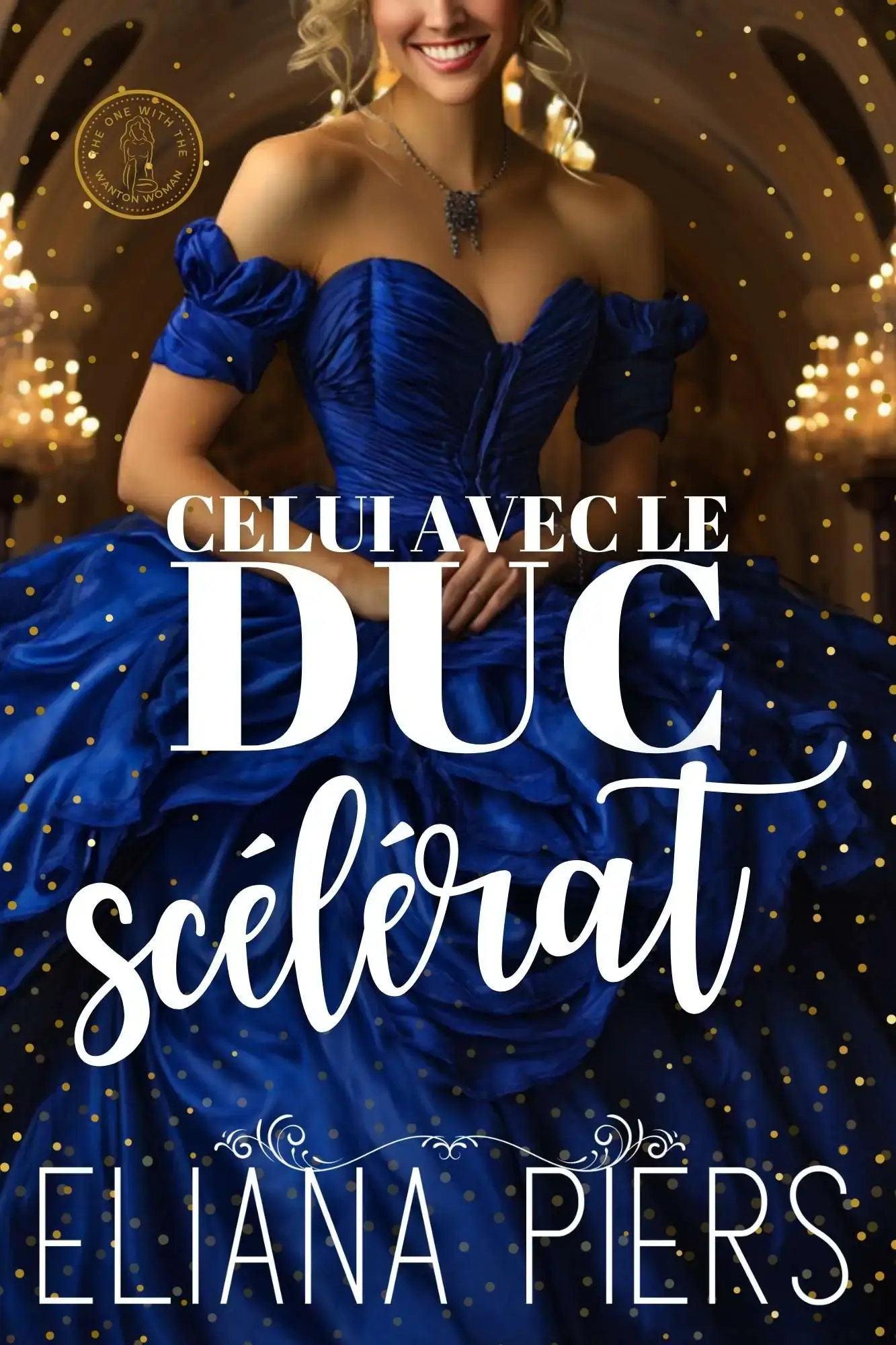 Celui avec le duc scélérat 