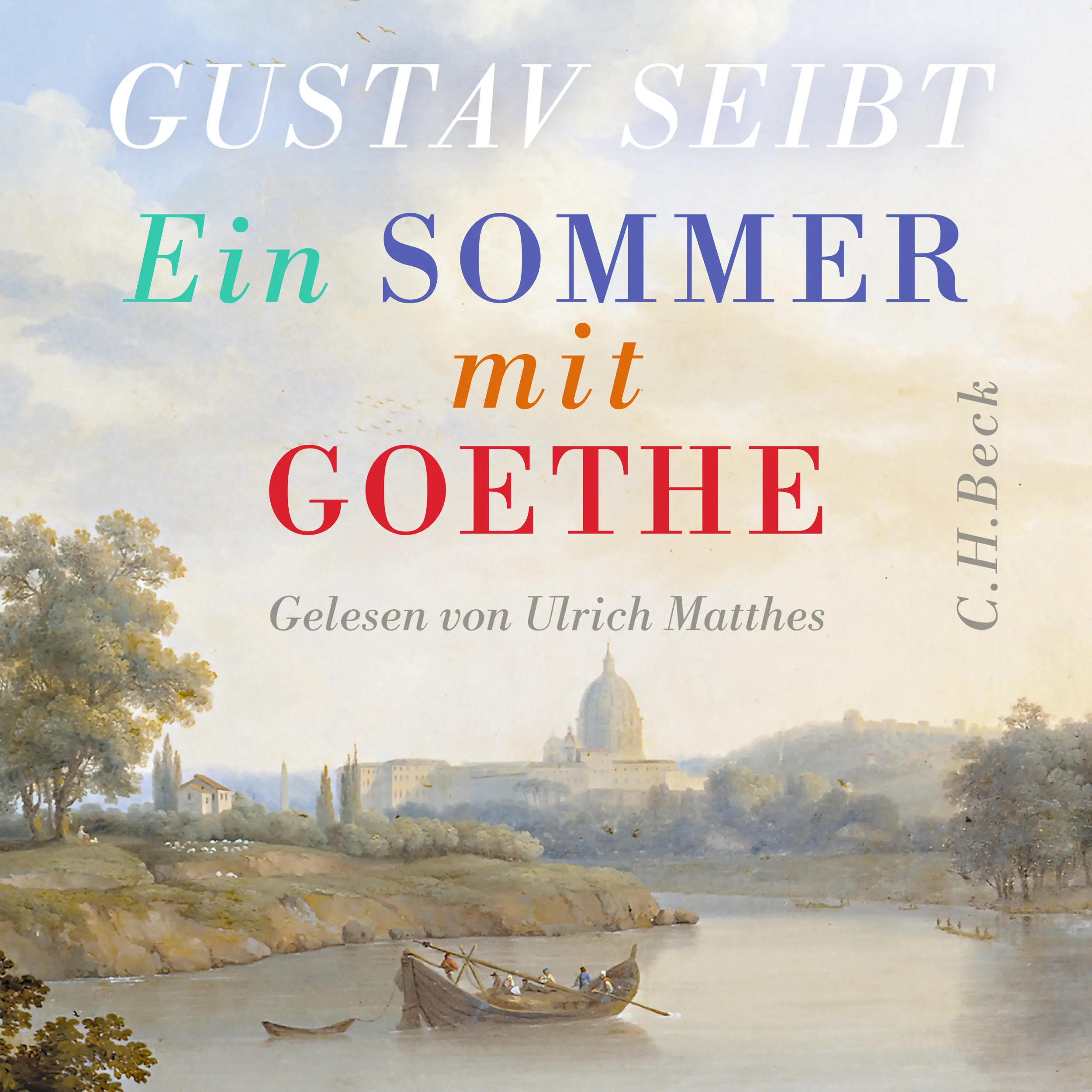 Ein Sommer mit Goethe