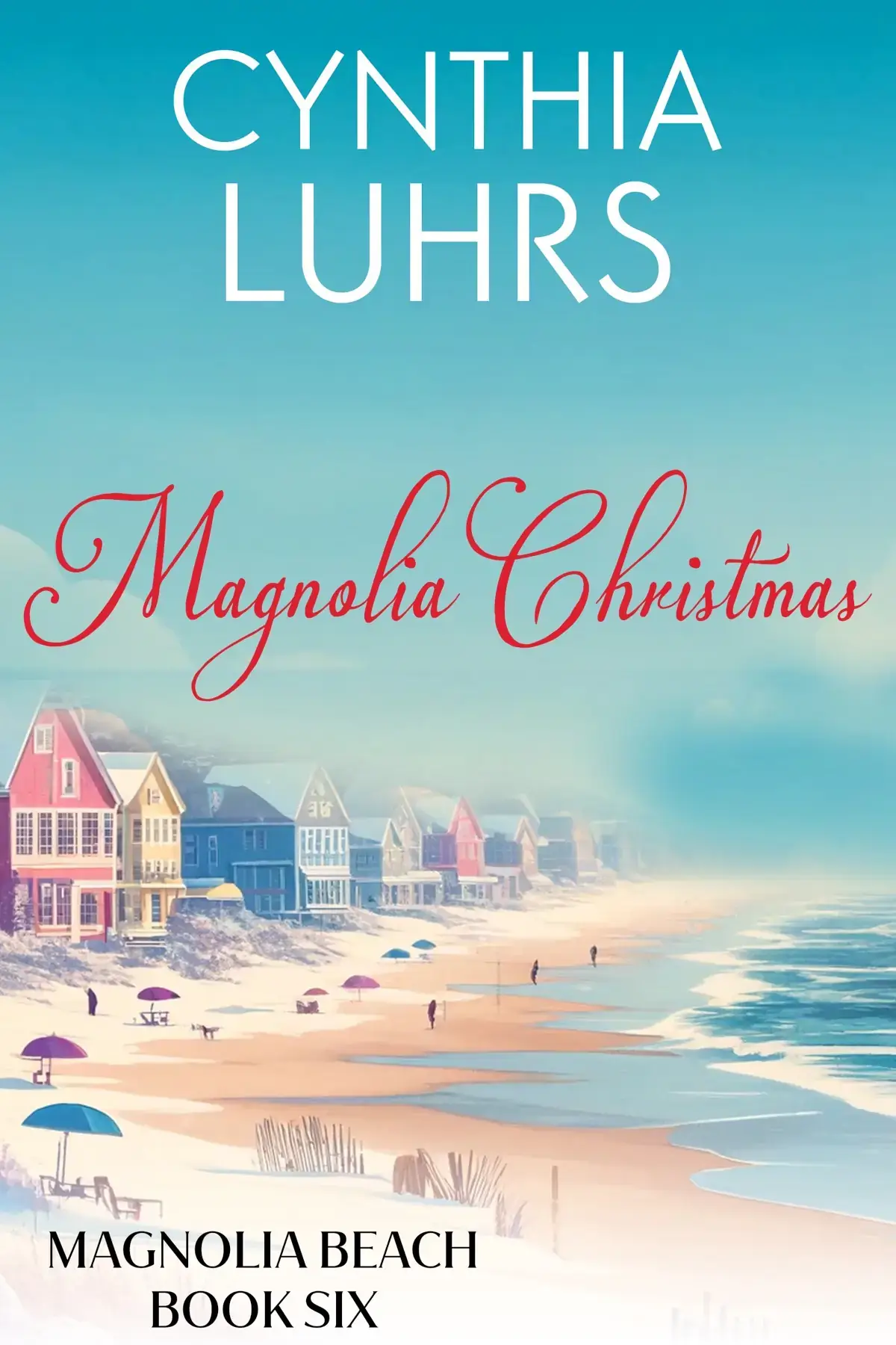 Magnolia Christmas: Contemporary Beach Romance