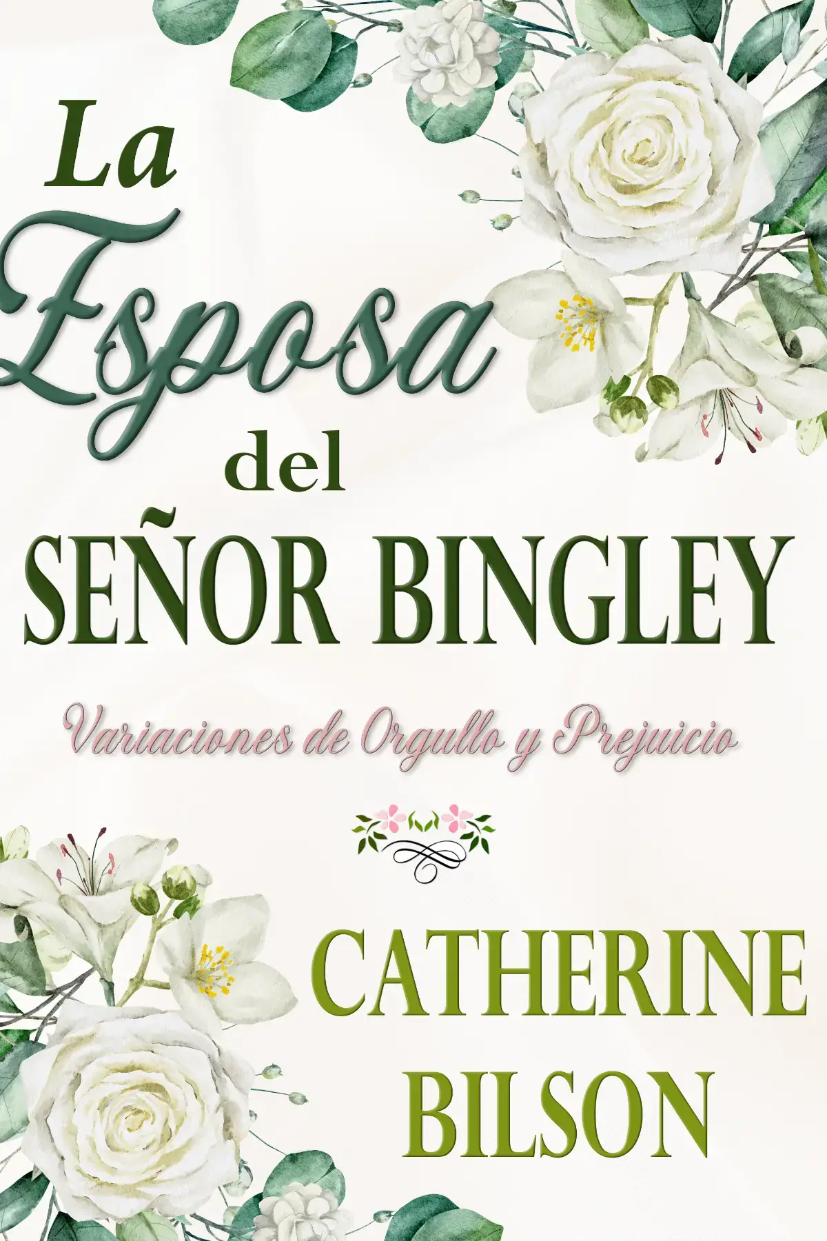La Esposa del Señor Bingley