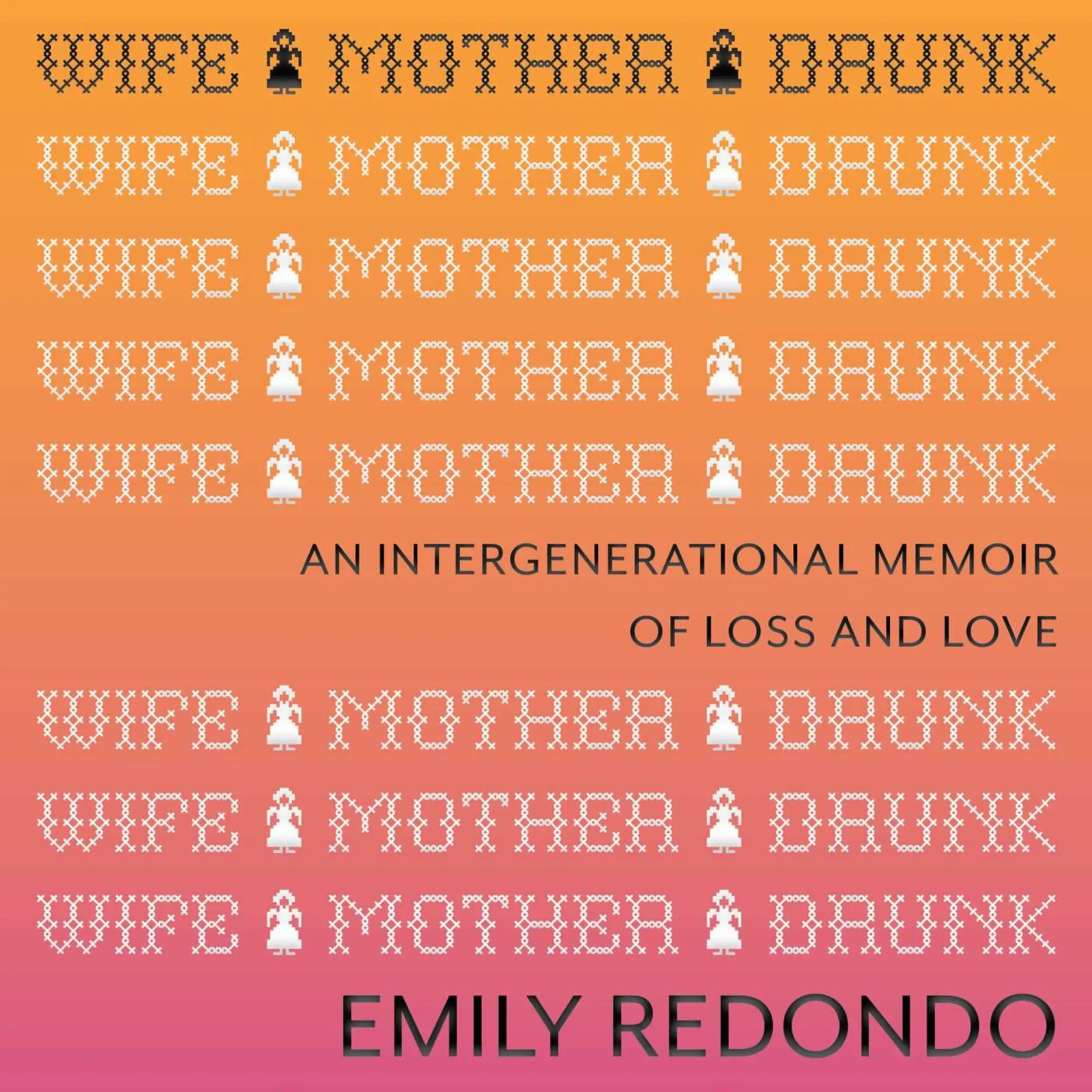 Wife Mother Drunk