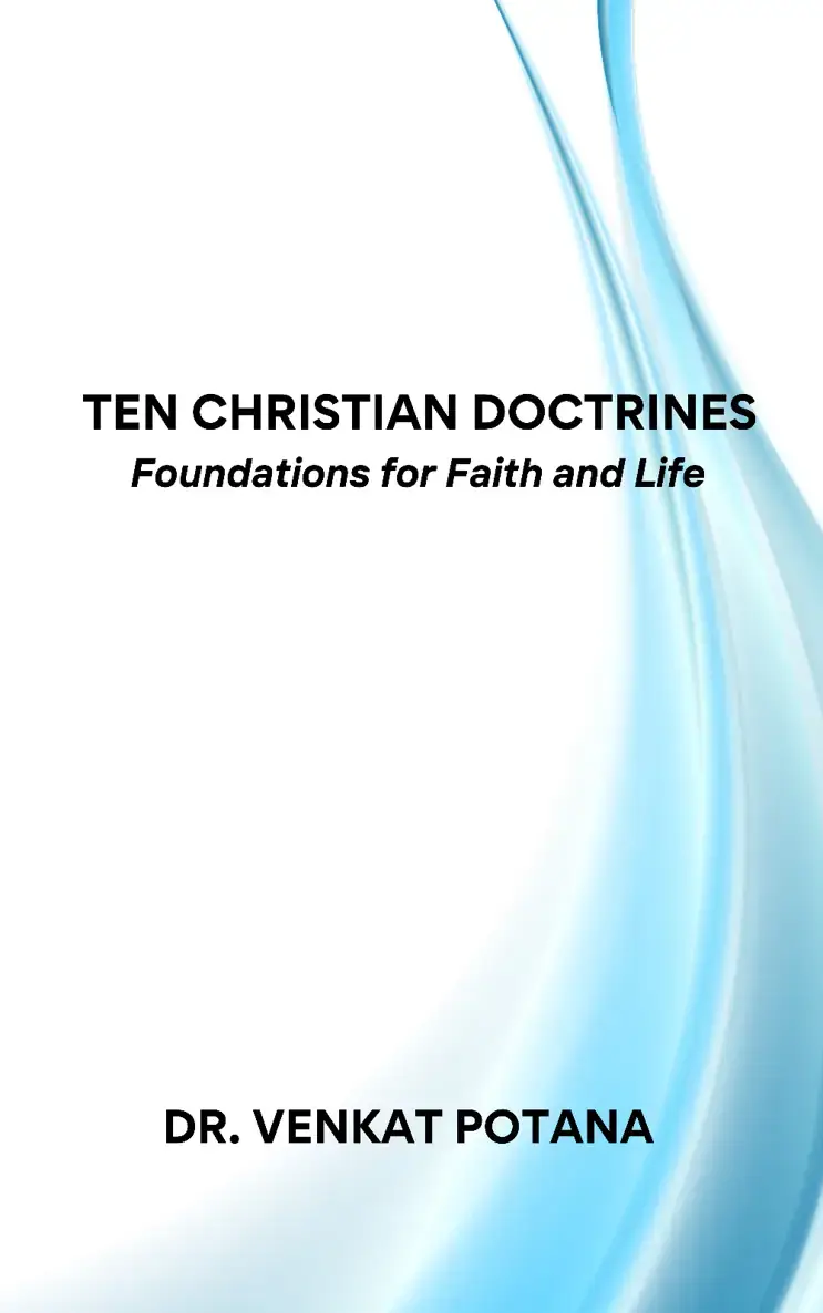 Ten Christian Doctrines: Foundations for Faith and Life