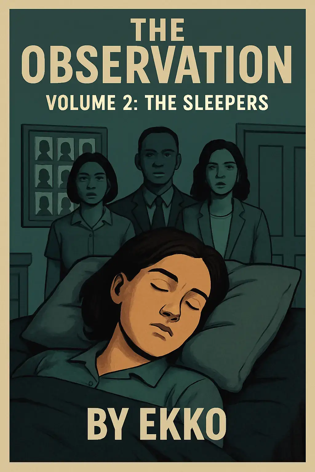 The Observation: Volume 2: The Sleepers