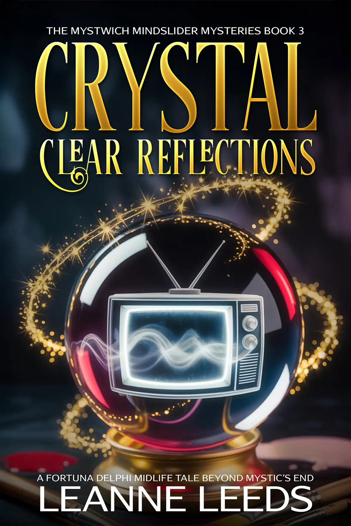 Crystal Clear Reflections: A Fortuna Delphi Midlife Tale Beyond Mystic’s End