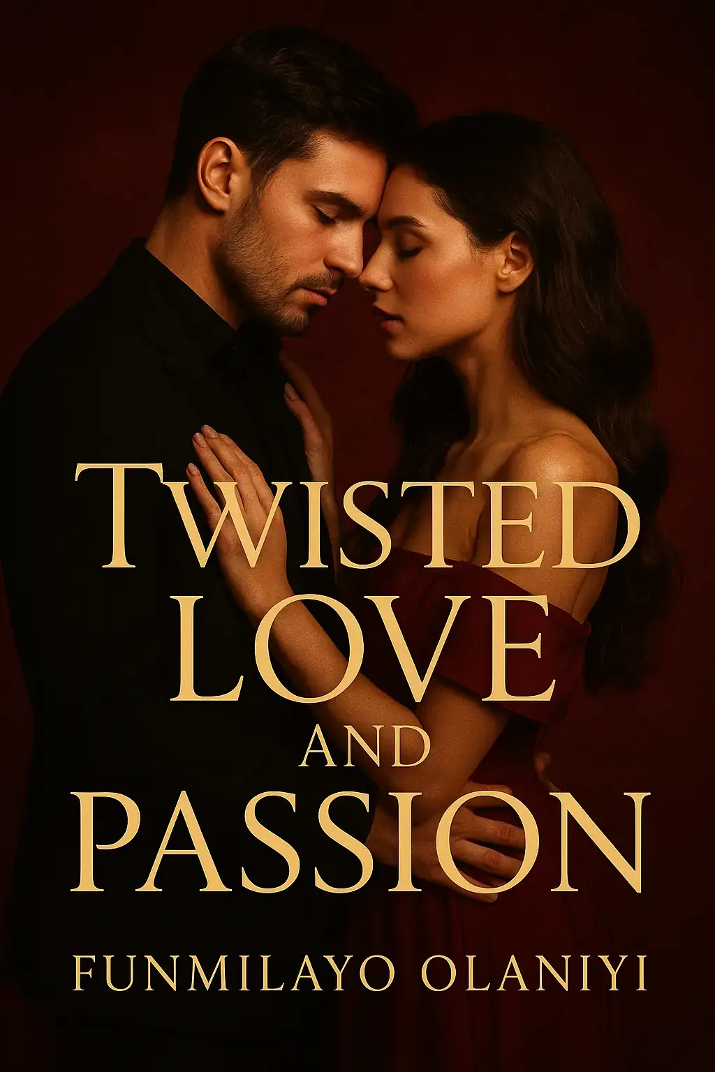 Twisted Love and Passion 