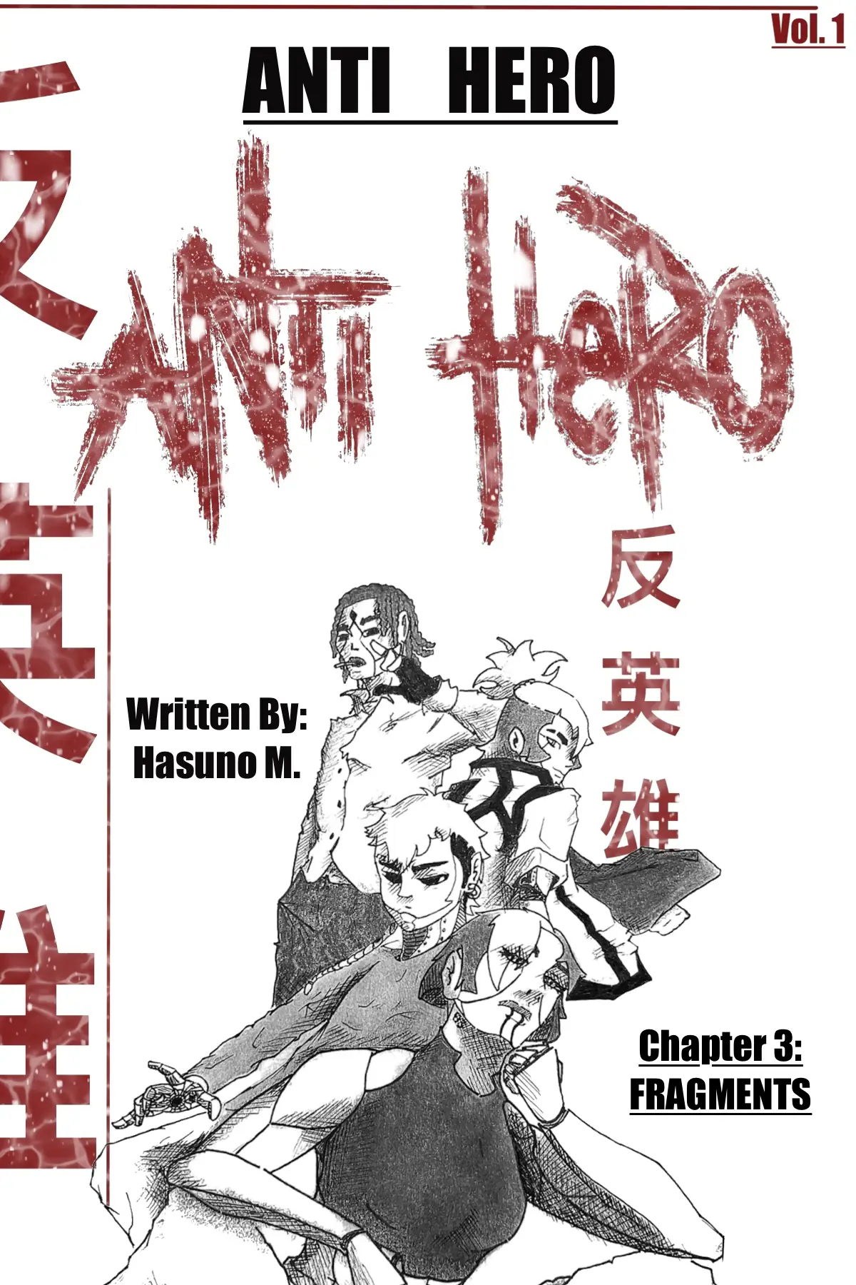 ANTI HERO Chapter 3