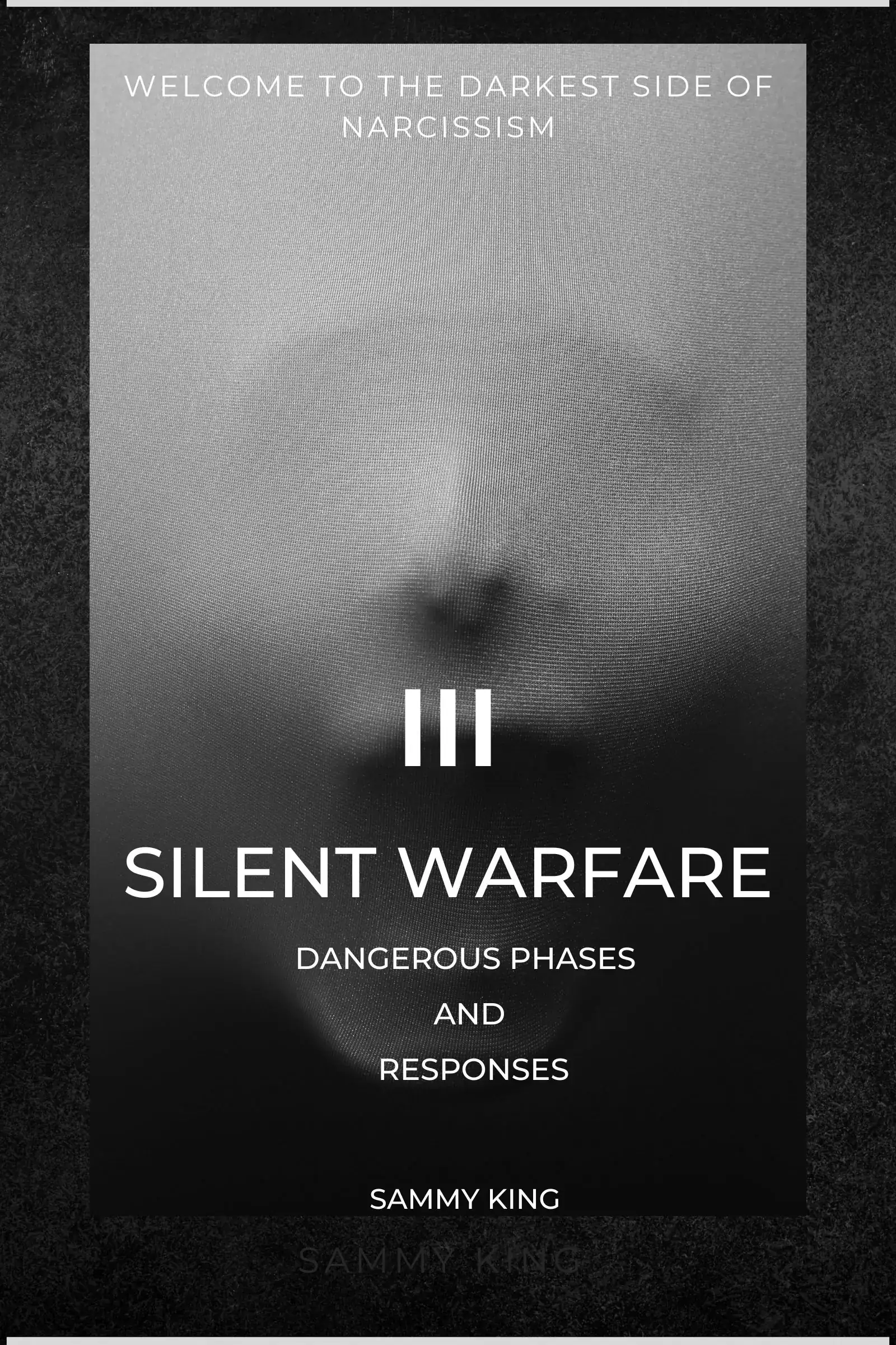 Silent Warfare - Dangerous Phases and Responses Episode 3