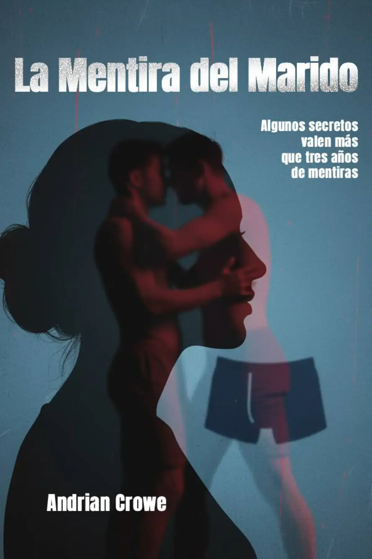 La mentira del marido