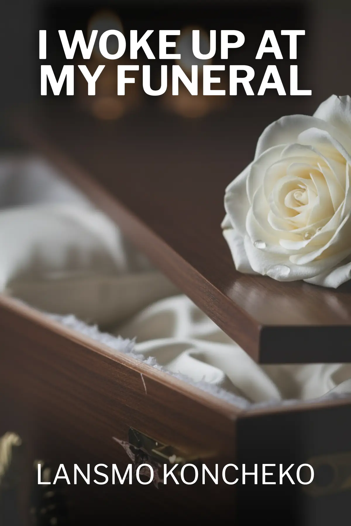 I Woke Up At My Funeral