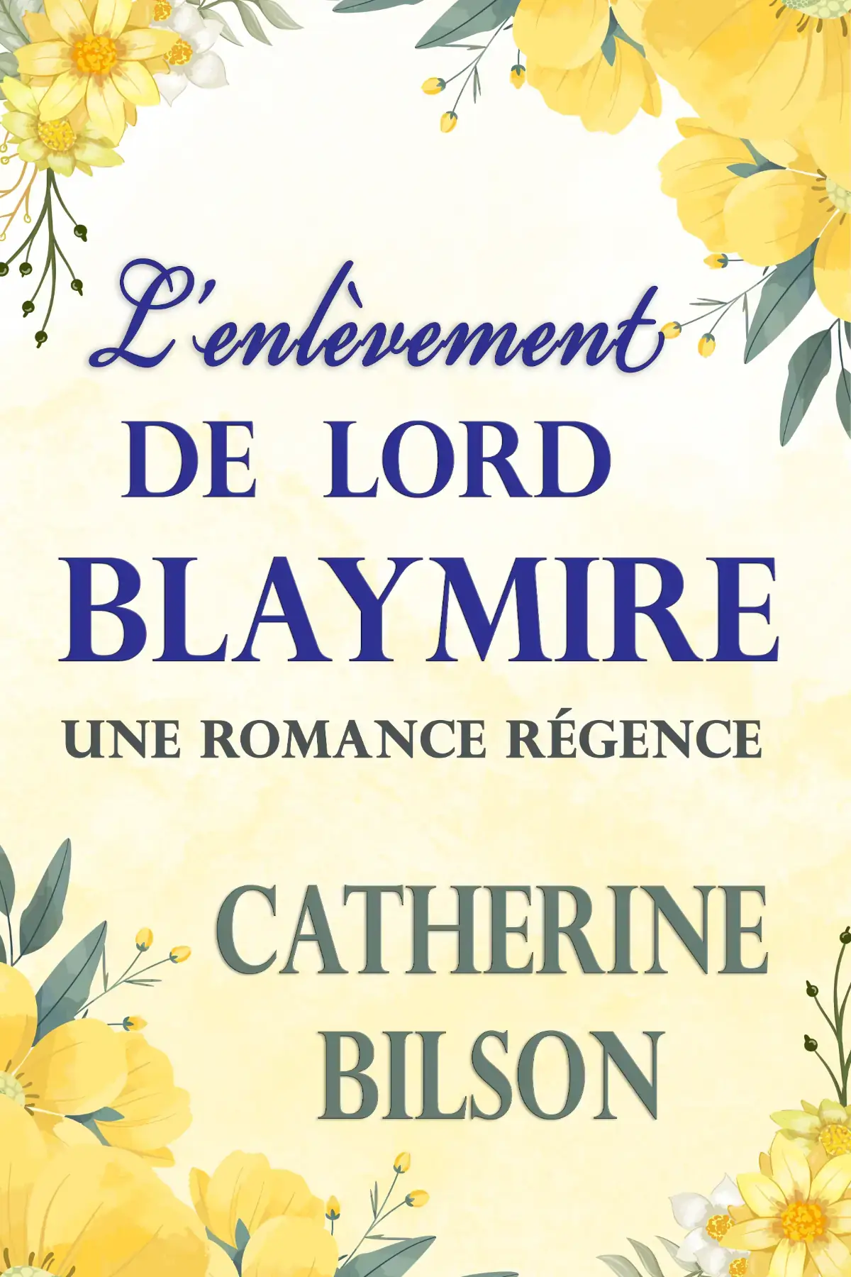 L'enlèvement de Lord Blaymire