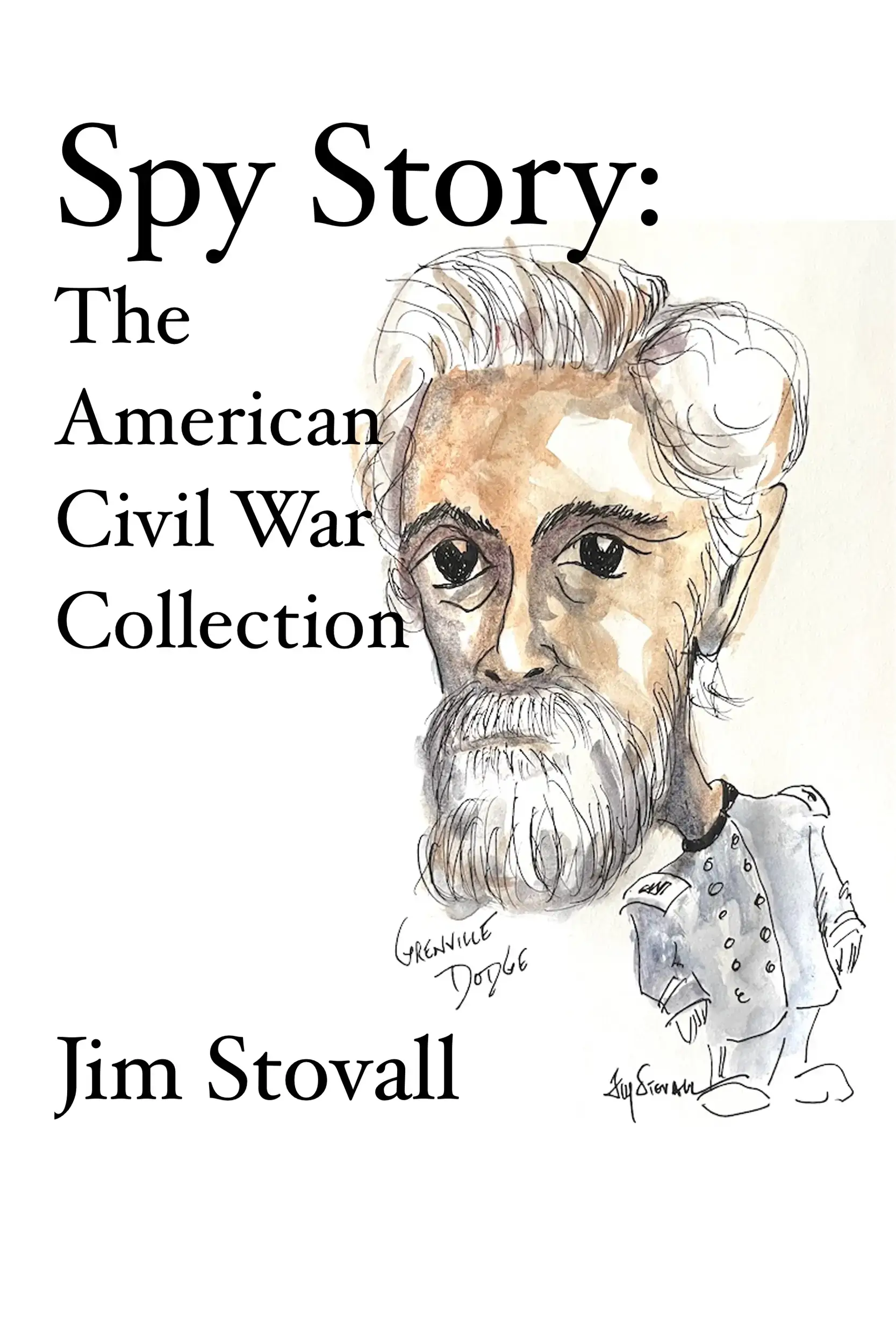 Spy Story: The Civil War Collection
