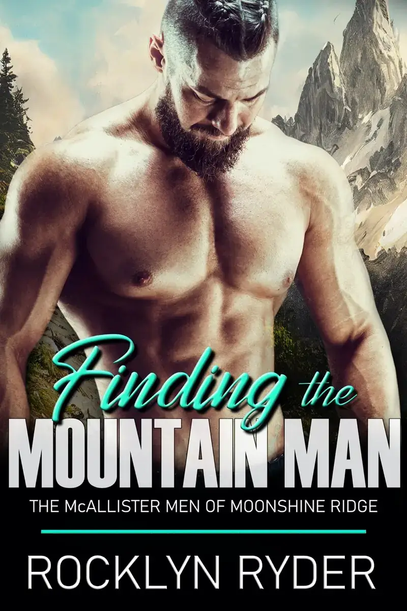 Finding the Mountain Man: Moonshine Ridge Mountain Men, book 4