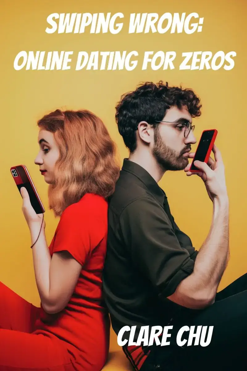 Swiping Wrong: Online Dating for Zeros
