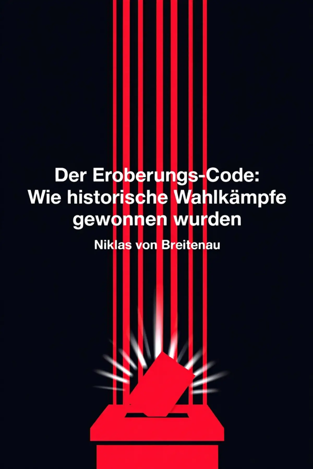 Der Eroberungs-Code