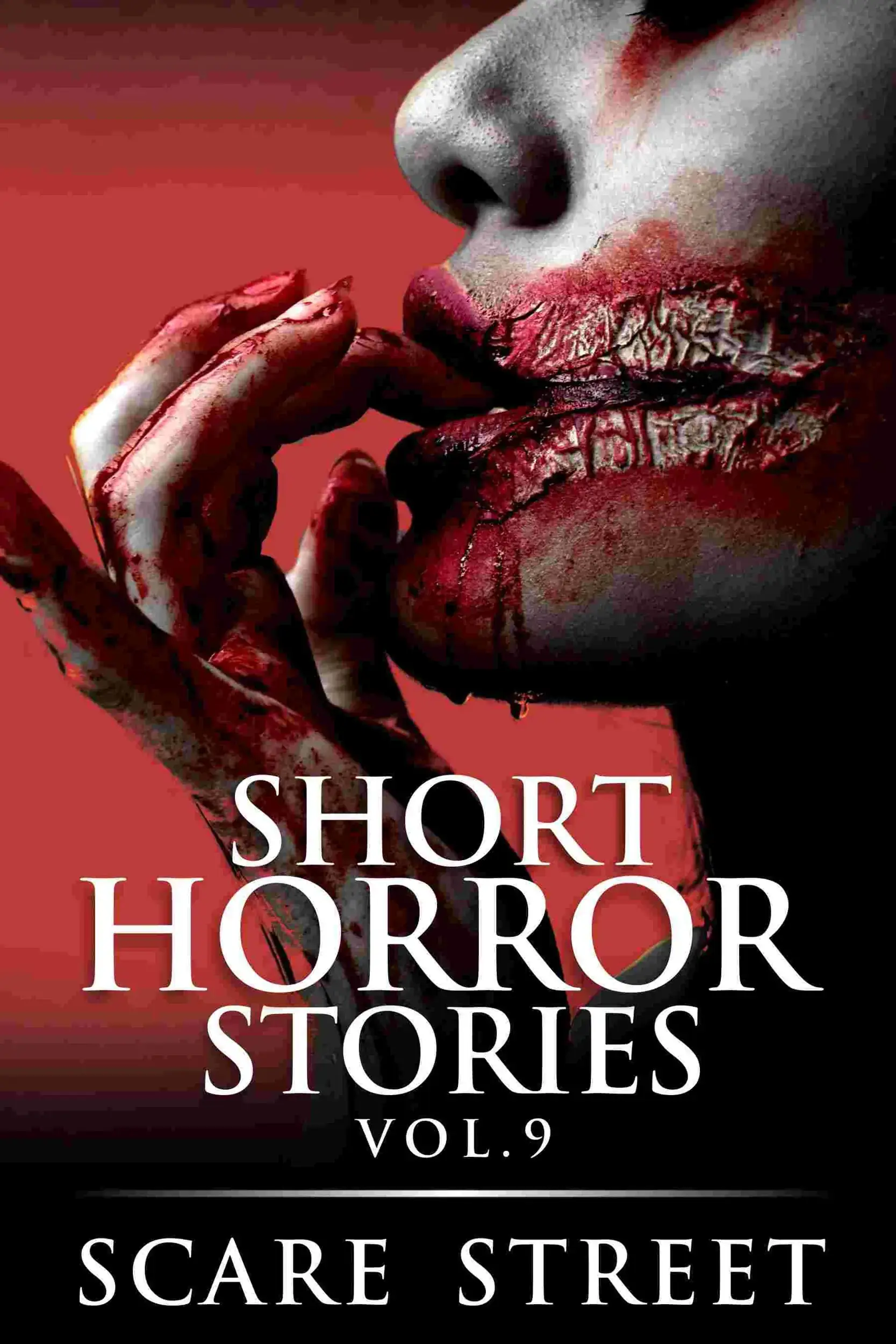 Short Horror Stories Volume 9
