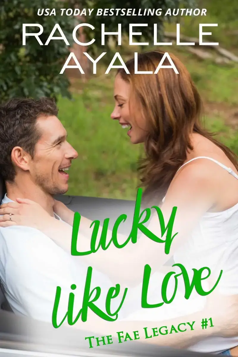 Lucky Like Love: The Fae Legacy