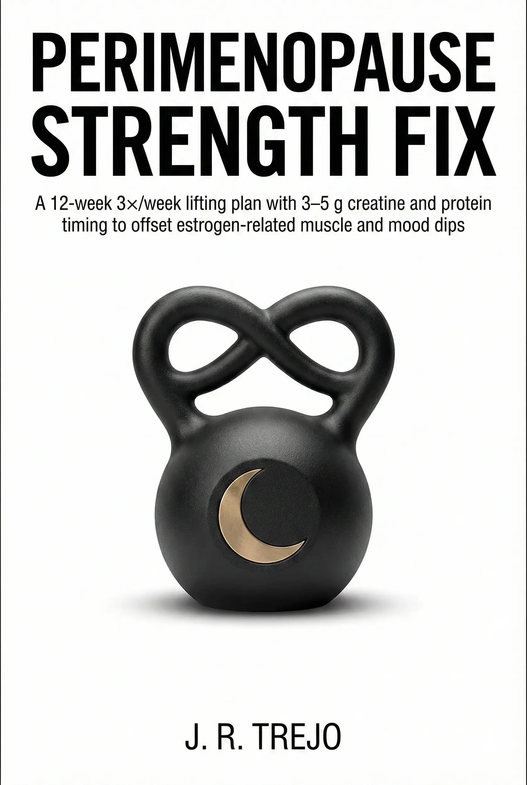 Perimenopause Strength Fix