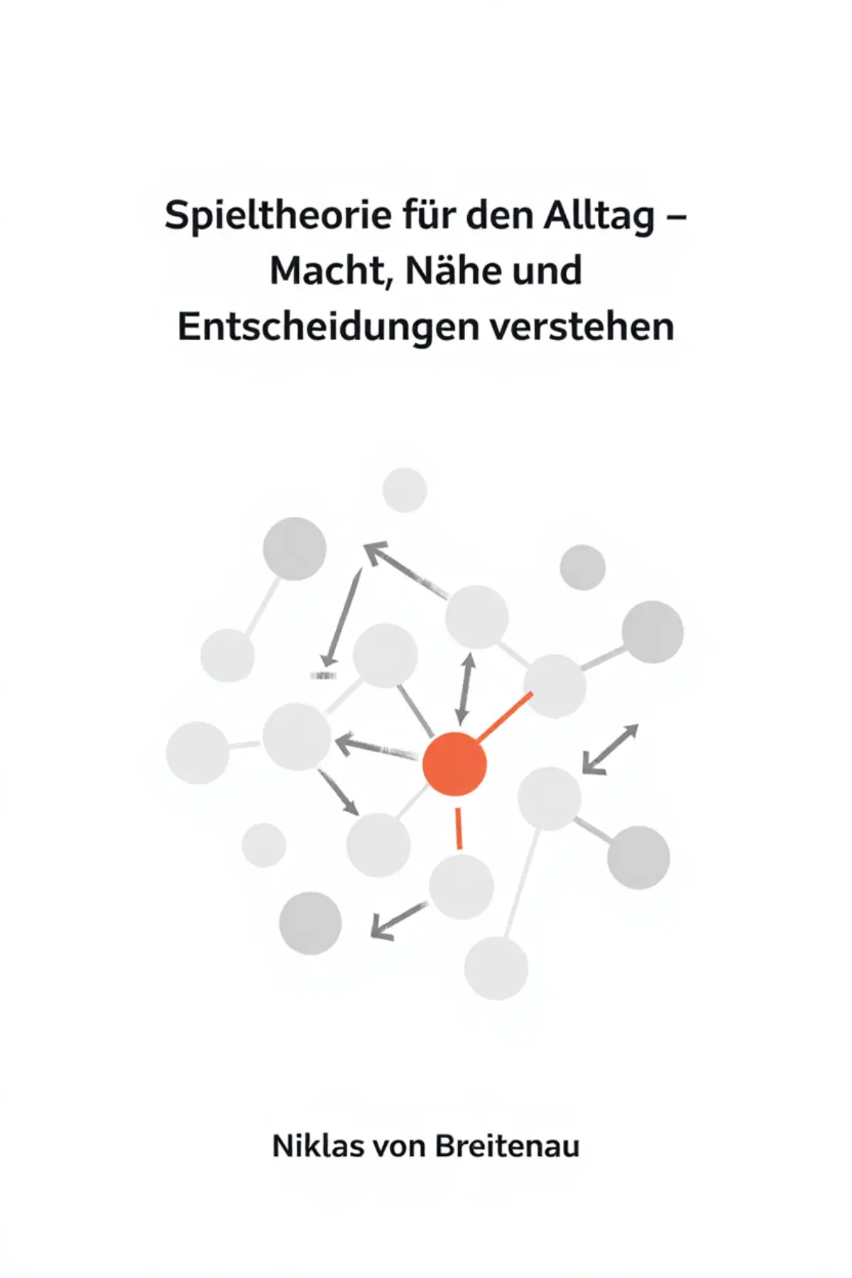 Spieltheorie für den Alltag